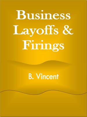 cover image of Business Layoffs & Firings